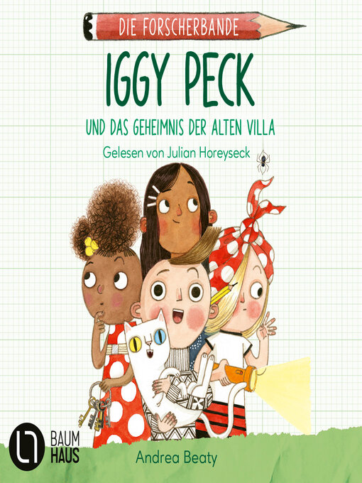 Title details for Iggy Peck und das Geheimnis der alten Villa by Andrea Beaty - Available